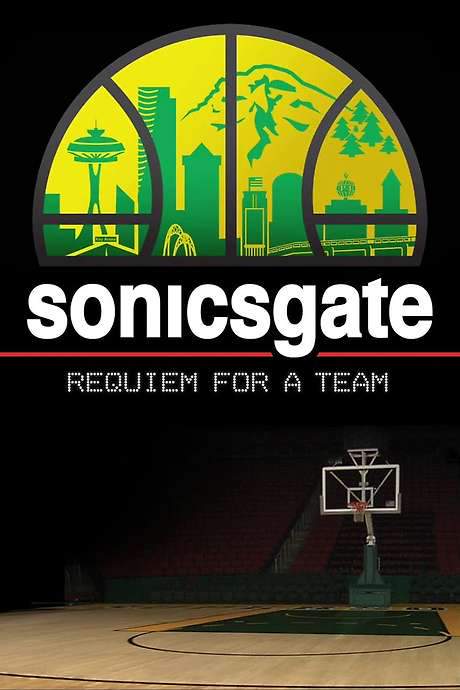Sonicsgate: Requiem for a Team